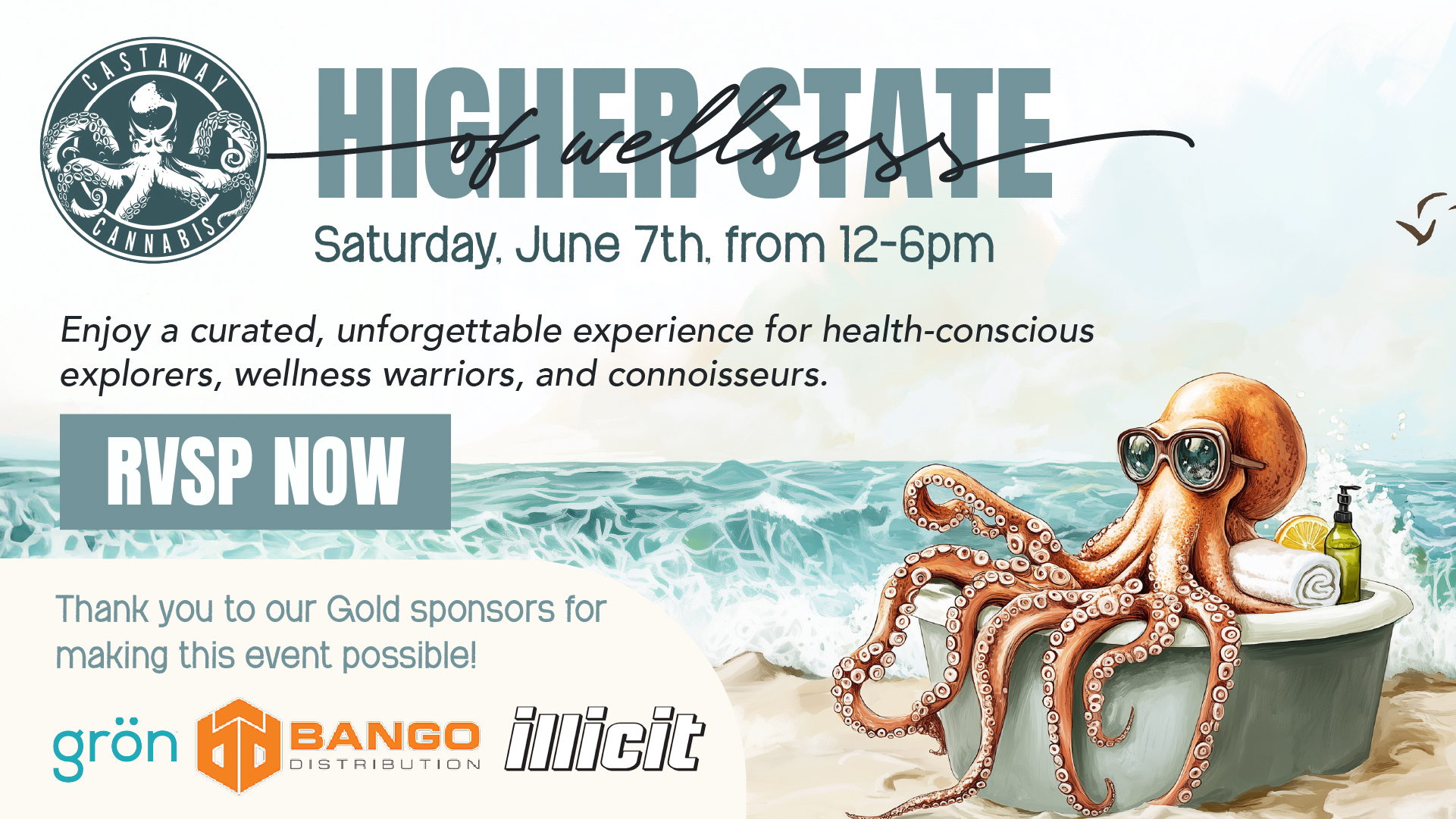 RSVP now for our Higher State of Wellness event on Saturday, June 7th, from 12 to 6pm.